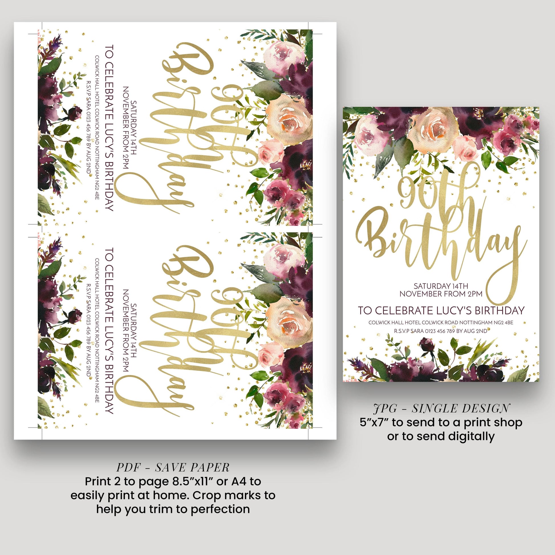 two birthday invitation designs featuring floral elements and gold text. The first design is a larger one, while the second is a smaller one. The larger design includes text that reads "90th Birthday" and provides details about the event, such as the date, location, and RSVP information. The smaller design also includes text that reads "90th Birthday" and provides similar details. Both designs suggest that the printed paper can be used to send to a print shop or to send digit