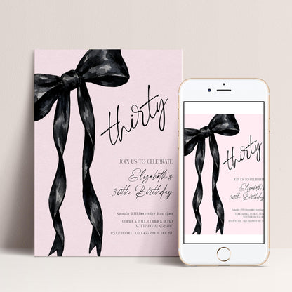 The image is a birthday invitation for a 30th birthday celebration, featuring a pink background with black ribbons and text.