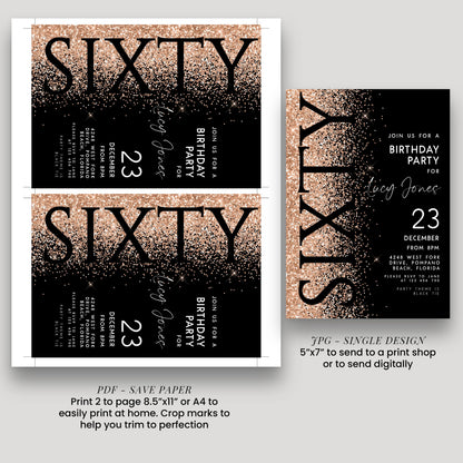 a birthday party invitation for a 60th birthday party for Lucy Jones. The invitation features the text "SIXTY" in a glittery gold and black design, along with details about the party, including the date, time, location, and RSVP information. The invitation also includes a save paper option for printing 2 pages, a 5.5" x 7.5" or 4" x 4" print size, and a single design option for sending to a print shop or digitally.