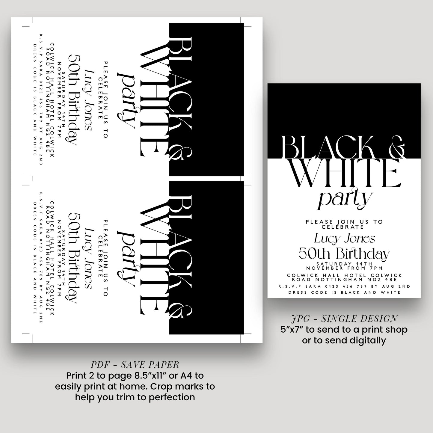 The image is a black and white party invitation for Lucy Jones' 50th birthday party. It features the text "BLACK & WHITE party" in a bold, white font against a black background. The invitation invites guests to a party on Saturday, 14th, at 7 PM at the V.P.S.A.HALL 549, Colwidge Road, Colwidge, CRW. The dress code is black and white. The invitation also provides a save paper option for printing 2 to page 8.5"×11" or 4"×4".