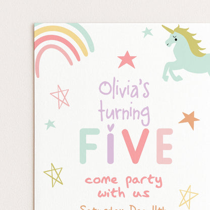 The image is a birthday party invitation for a girl named Olivia, who is turning five years old. The invitation features a unicorn, stars, and a rainbow, along with the text "Olivia's turning FIVE come party with us Saturday, April 5th".