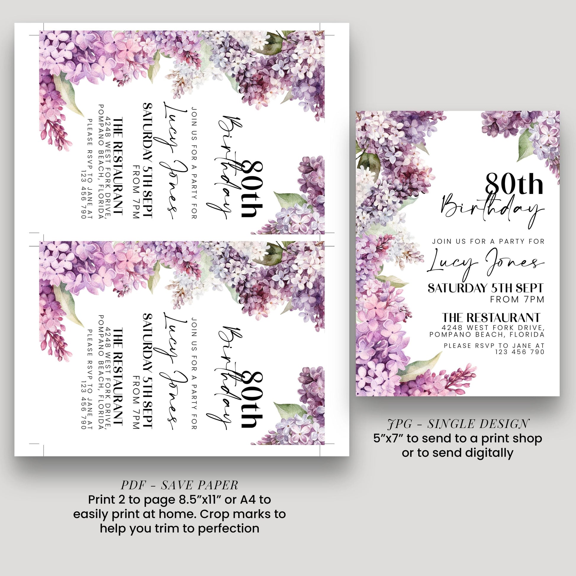three different floral-themed birthday party invitation designs for Lucy Jones' 80th birthday party. The invitations feature purple hydrangea flowers and text inviting guests to a party at The Restaurant, located at Pompano Beach, FLORIDA. The invitations are designed for both print and digital platforms, with instructions to print 2 to page 8.5"x7" or 4"x4" to send to a print shop or to send digitally.