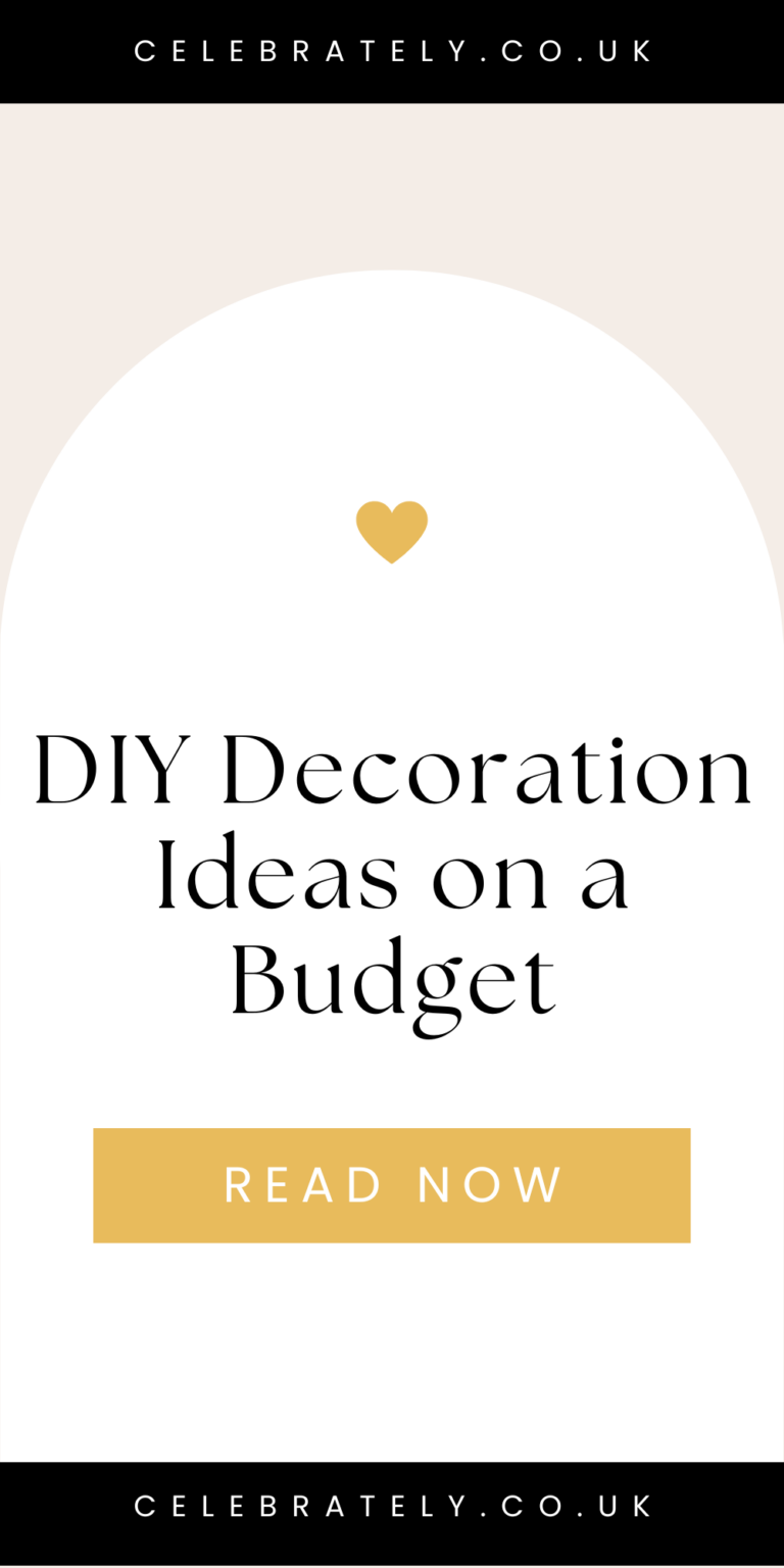 DIY decoration ideas on a budget