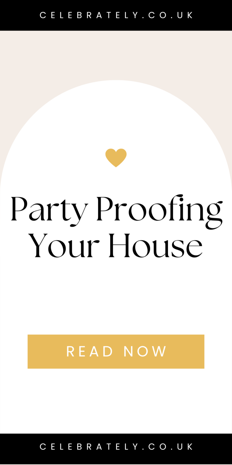 party proofing your house