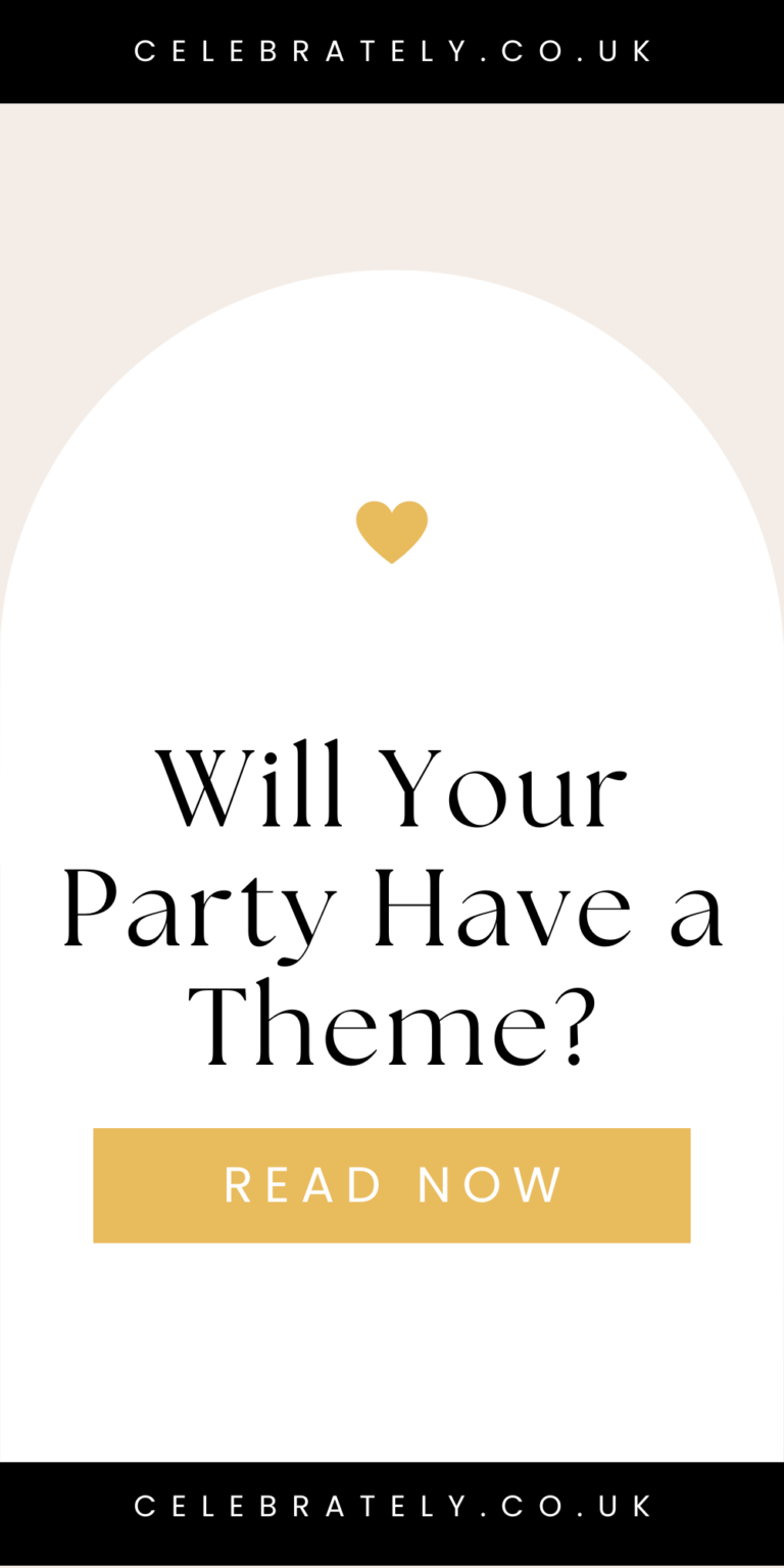 will your party have a theme