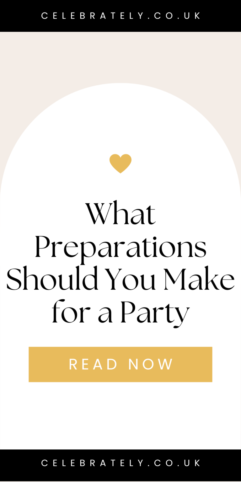 what preparations should you make for a party