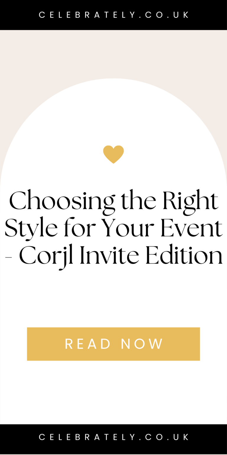 Choosing the Right Style for Your Event Corjl Invite Edition