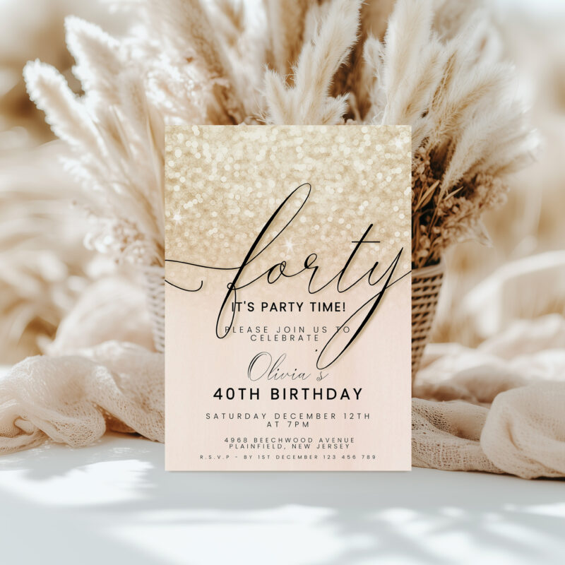 Editable 40th Birthday Invitation – Champagne Glitter Theme Birthday Invitations