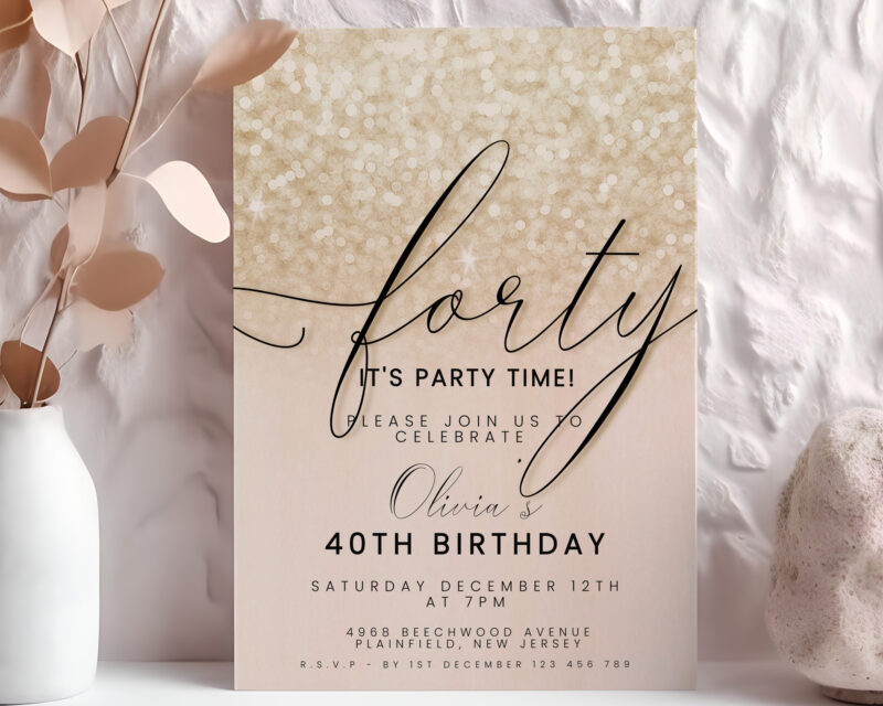 Editable 40th Birthday Invitation – Champagne Glitter Theme Birthday Invitations